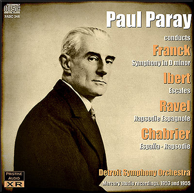 PARAY conducts Franck, Ibert, Ravel, Chabrier (1953/55) - PASC346 - CD