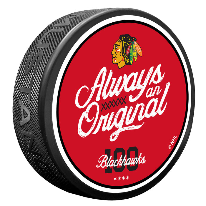 Chicago Blackhawks Commemorative Centennial Always an Original Puck