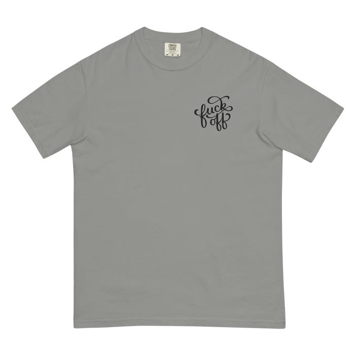 Fuck Off Embroidered Comfy Tee