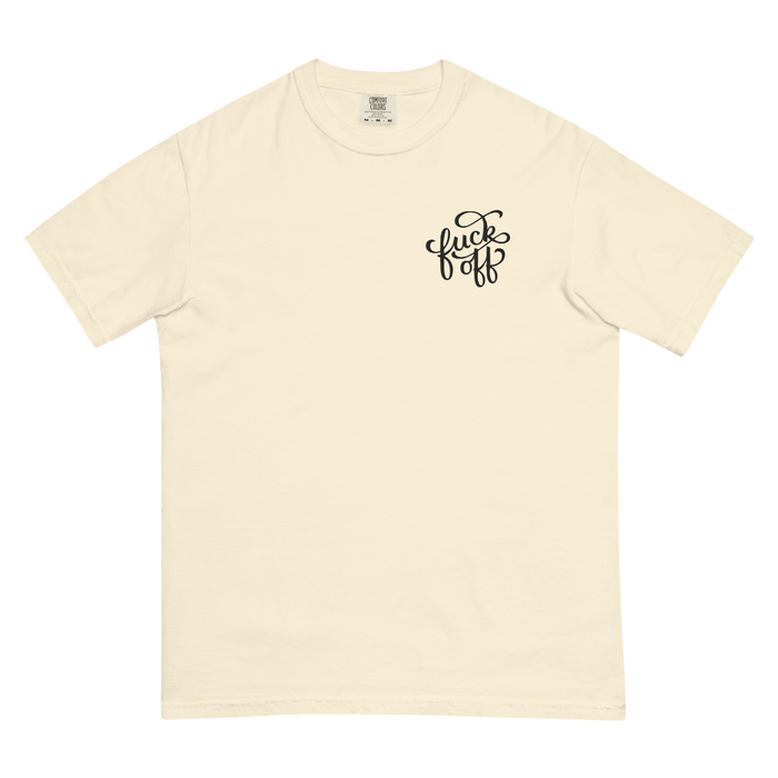 Fuck Off Embroidered Comfy Tee