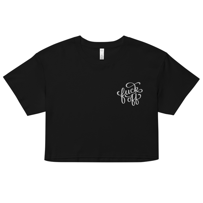 Fuck Off Embroidered Crop Top