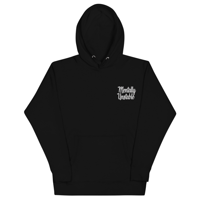 Mentally Unstable Embroidered Hoodie